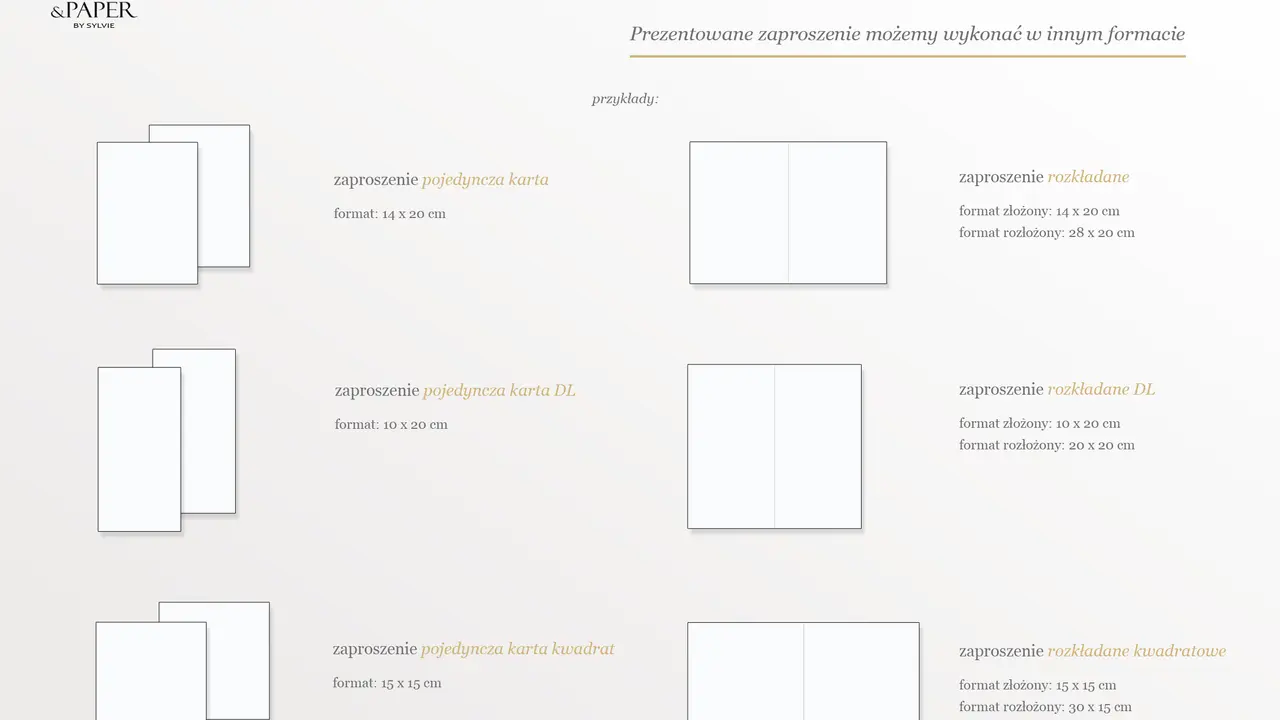 Przykłady zaproszeń: pojedyncza karta (14x20 cm), rozkładane (14x20 cm złożone, 28x20 cm rozłożone), DL (10x20 cm) i kwadratowe (15x15 cm).
