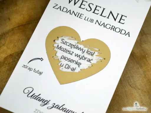 Weselne zdrapki z zadaniami lub nagrodami. Serce z napisem "Szczęśliwy los! Możesz wybrać piosenkę u DJ-a!". Pod spodem "Udanej zabawy!".