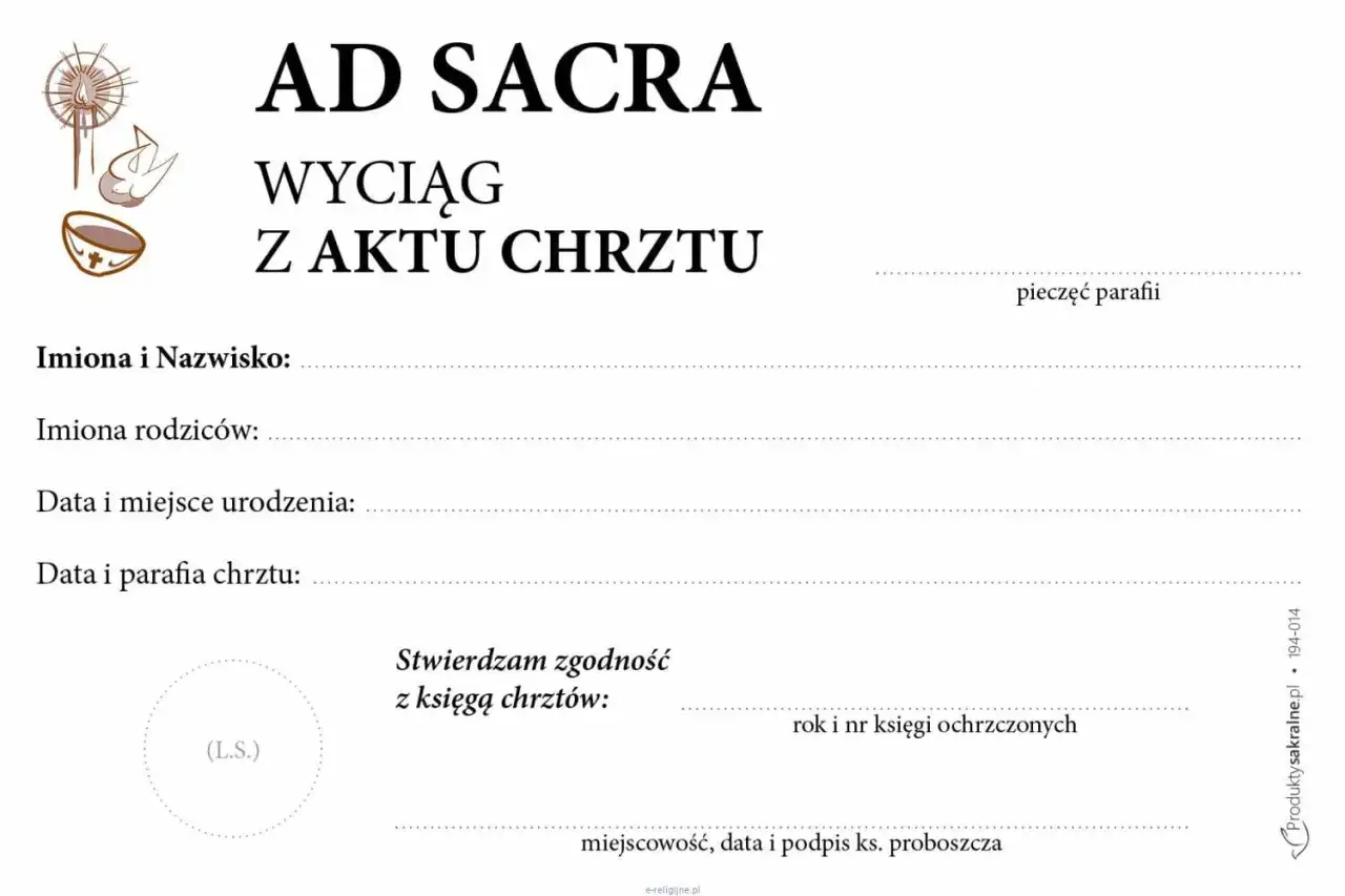 Wyciąg z aktu chrztu. Wypełnij dane: imię, nazwisko, rodziców, datę i miejsce urodzenia, datę i parafię chrztu. To ważne, ile się daje na zapowiedzi.